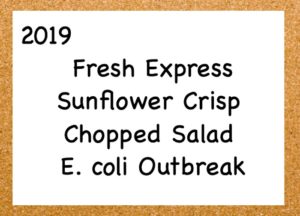 E. coli Lawyer - Bulletin Board Fresh Express Sunflower Crisp